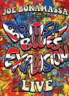 Joe Bonamassa British Blues Explosion Live DVD Joe Bonamassa British Blues Explosion Live DVD